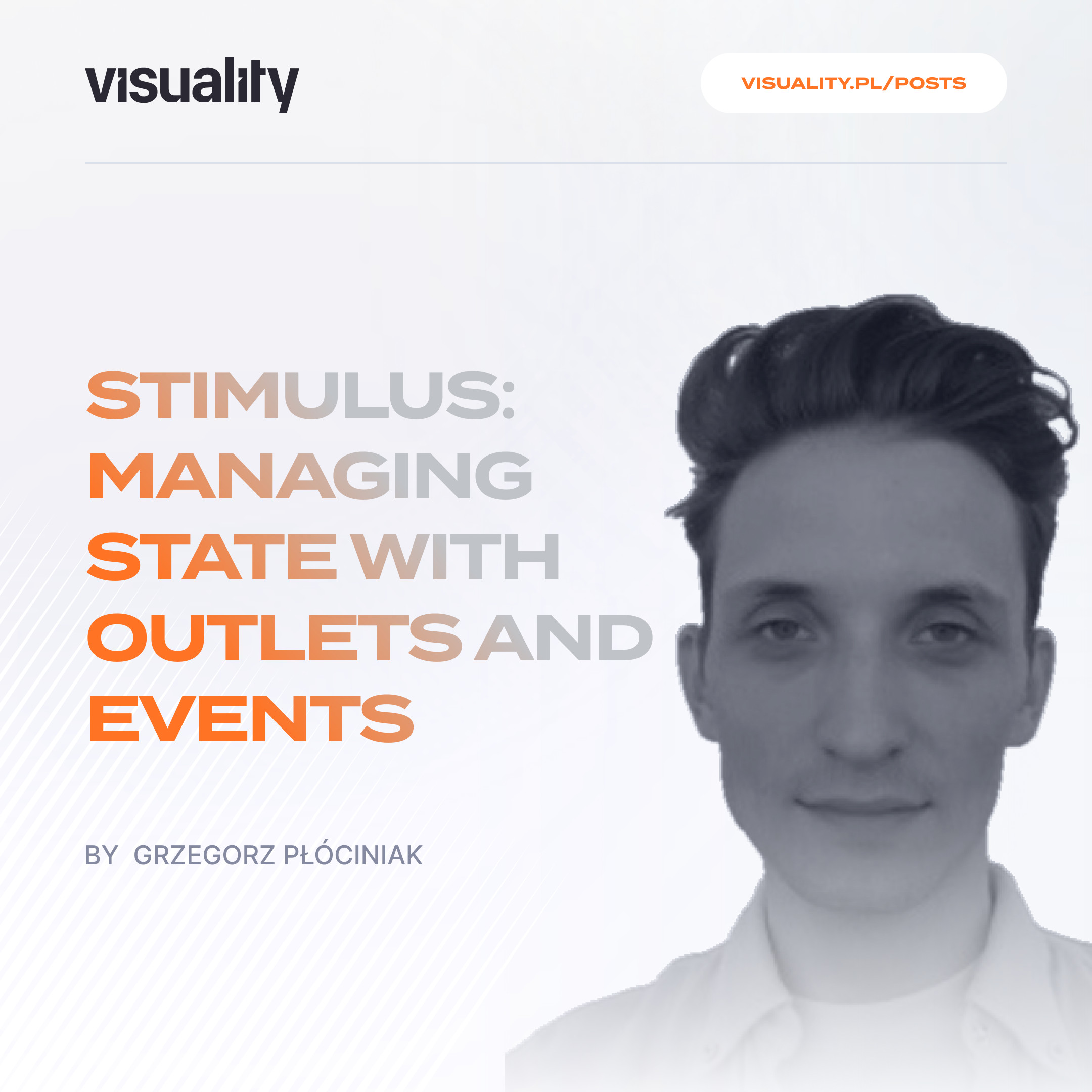Stimulus: Managing State with Outlets and Events
