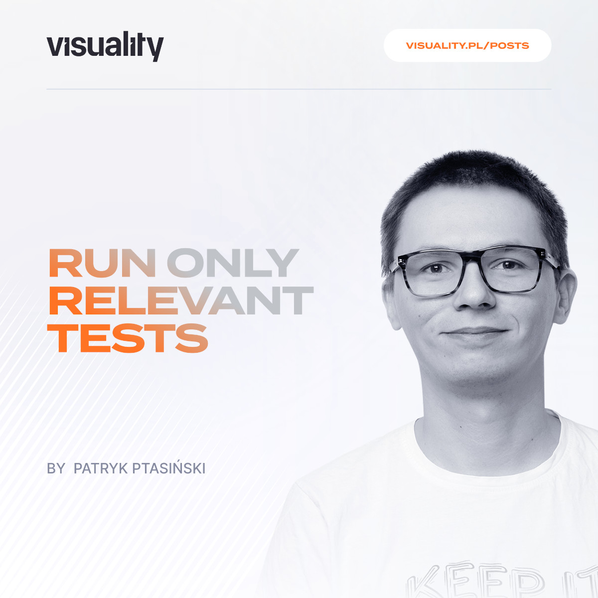 Run Only Relevant Tests
